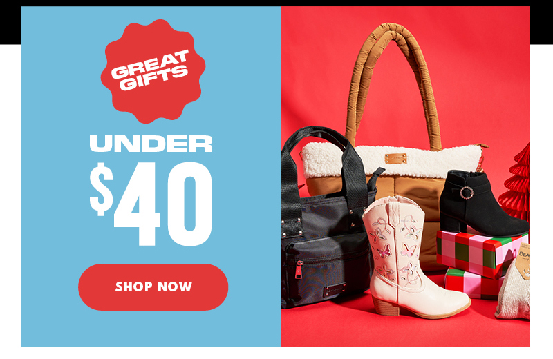 Gifts under $40 at Shoe Sensation