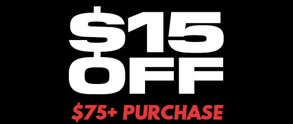 $15 OFF $75+ PURCHASE