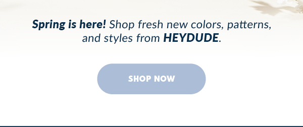 Shop HEYDUDE online now!