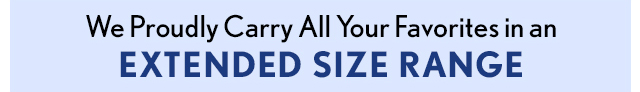 Extended Size Range