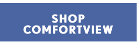 Shop Comfortview