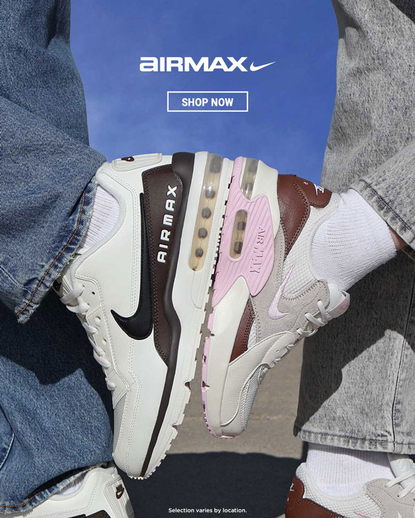 Nike Air Max. Shop Now. Selection varies by location.