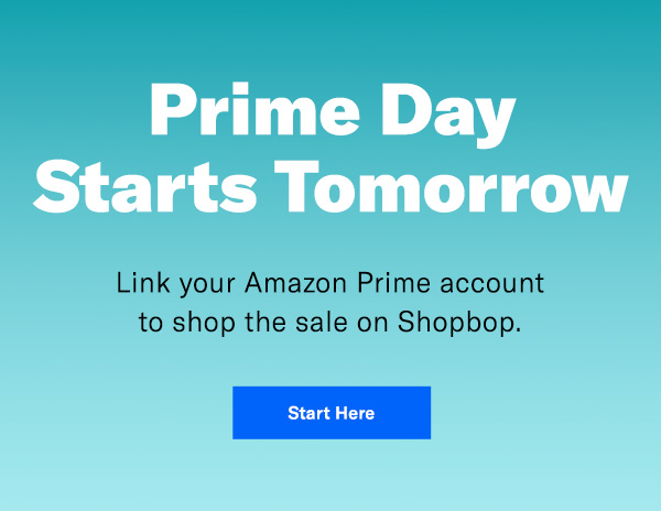 Prime Day Starts Tomorrow