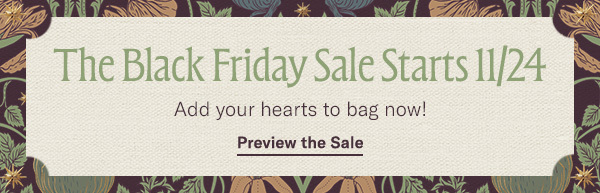 The Black Friday Sale Starts 11/24
