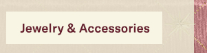 Jewelry & Accessories