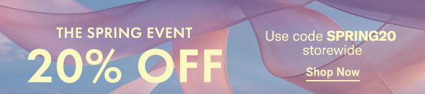 Spring Event 20% Off - Code SPRING20