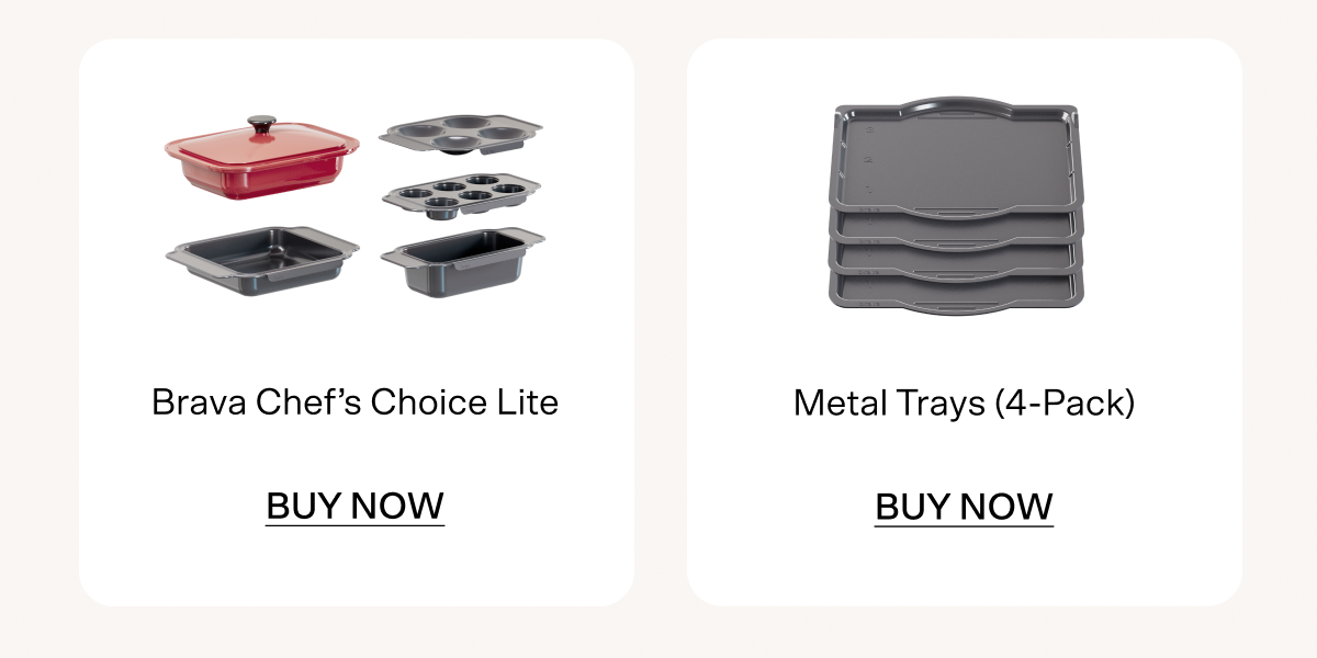 Brava Chef's Choice Lite and 4-pack of Metal Trays