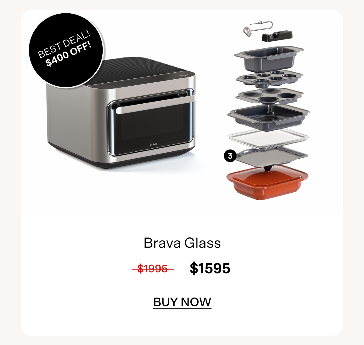 Tap to buy the Brava Glass set — our best deal at $400 off!