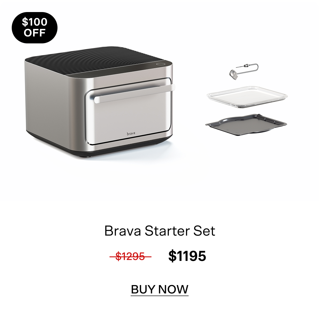 $400 off Brava Glass Sets