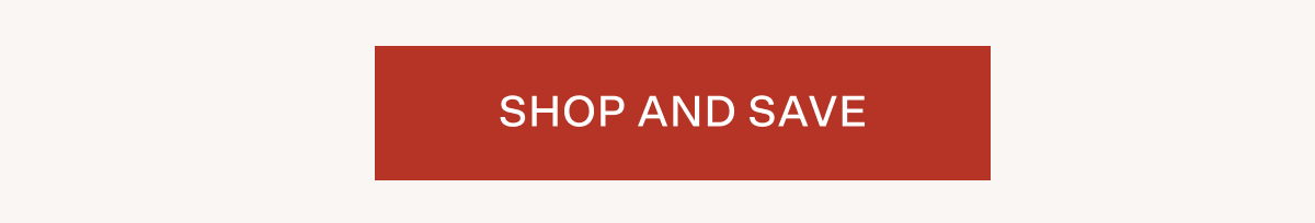 SHOP AND SAVE