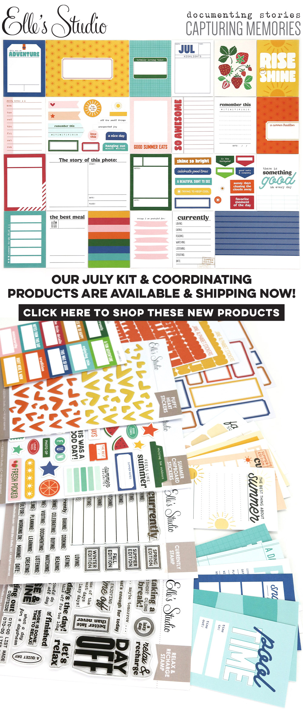 Our July Kit and add-ons have arrived!