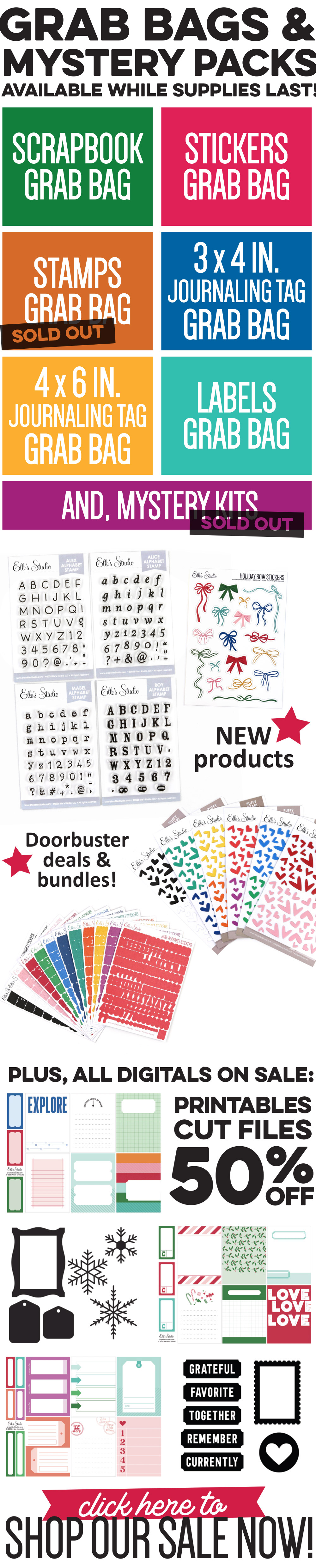 Grab bags, mystery kits, new items, and MORE!