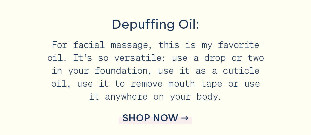 shop depuffing oil 