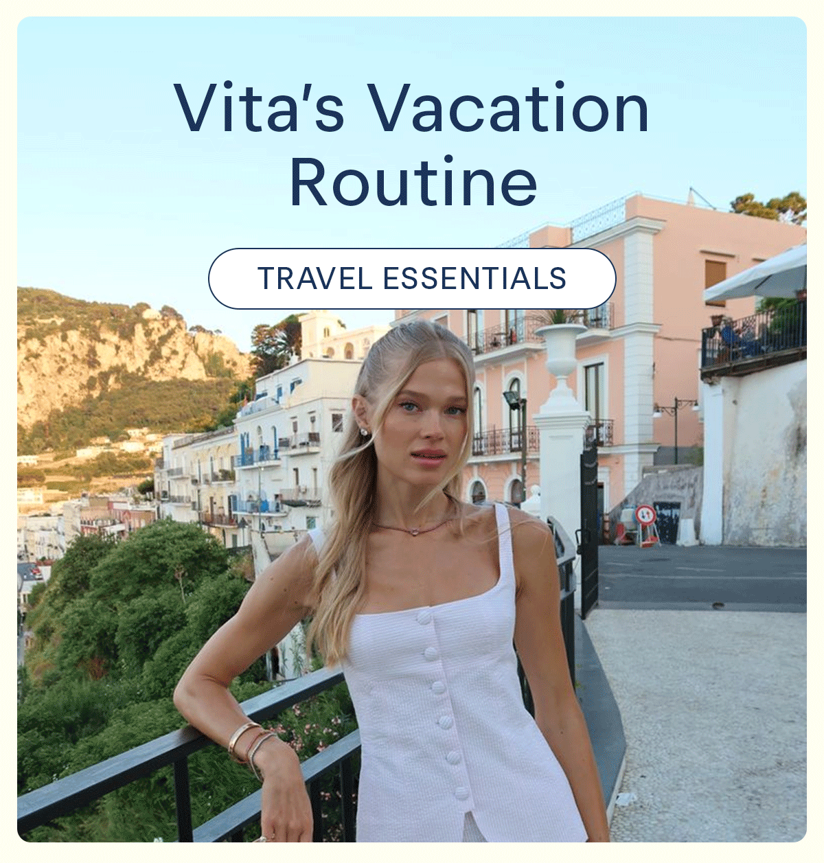shop Vita's travel routine 