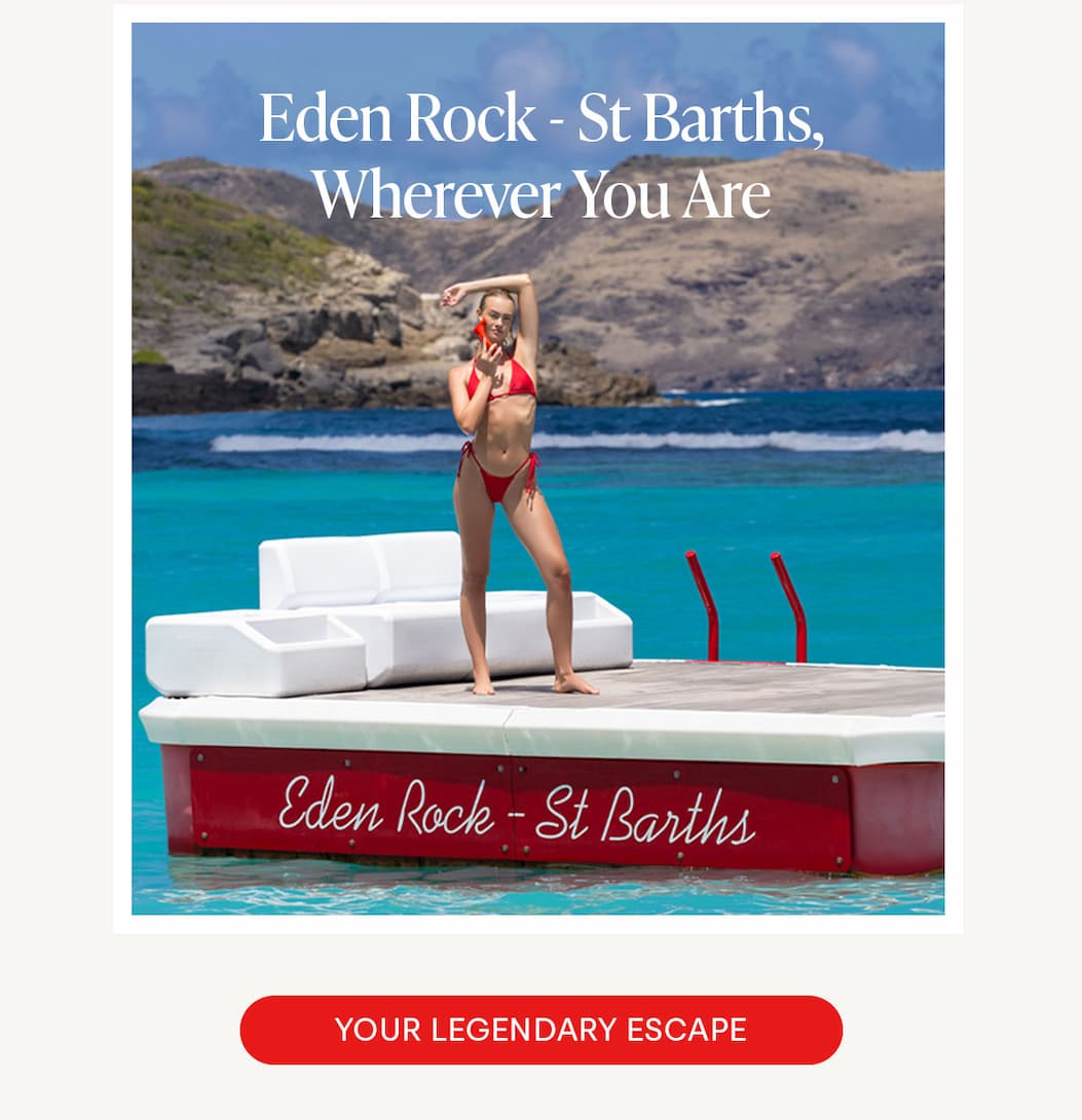 EDEN ROCK - ST BARTHS AND THE SKINNY CONFIDENTIAL