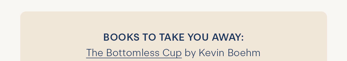 Shop The Bottomless Cip by Kevin Boehm