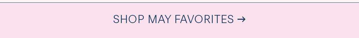 shop may favorites