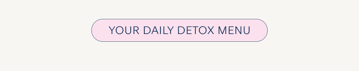 My Detox Menu 