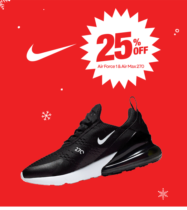 25% Off Air Force 1 & Air Max 270