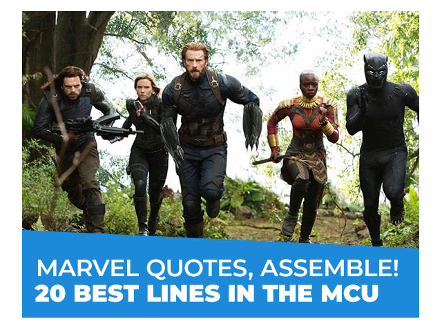 Marvel Quotes, Assemble! 20 Best Lines in the MCU