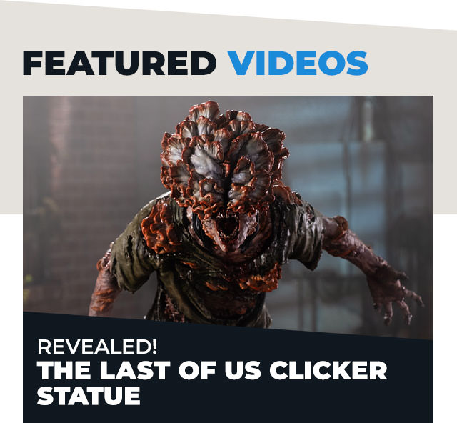 Revealed! The Last of Us Clicker Statue