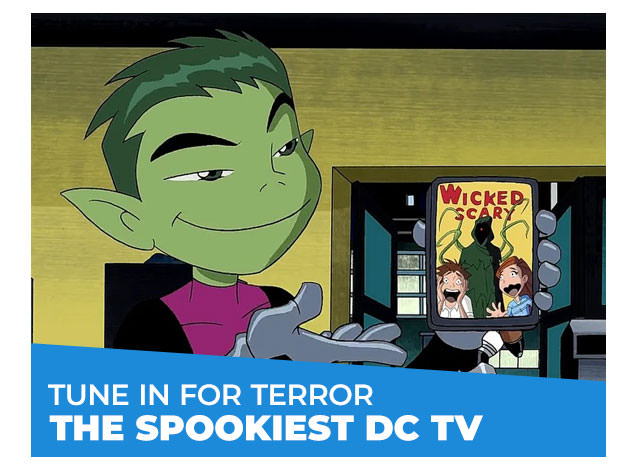Tune in for Terror: The Spookiest DC TV
