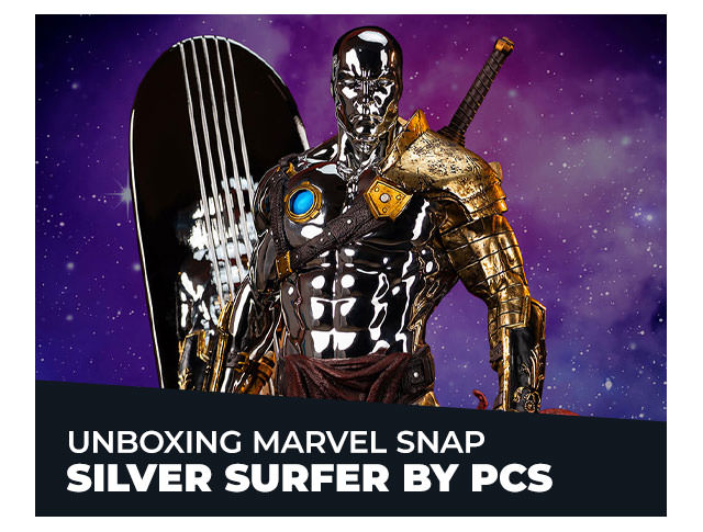 Unboxing Marvel Snap Silver Surfer by PCS