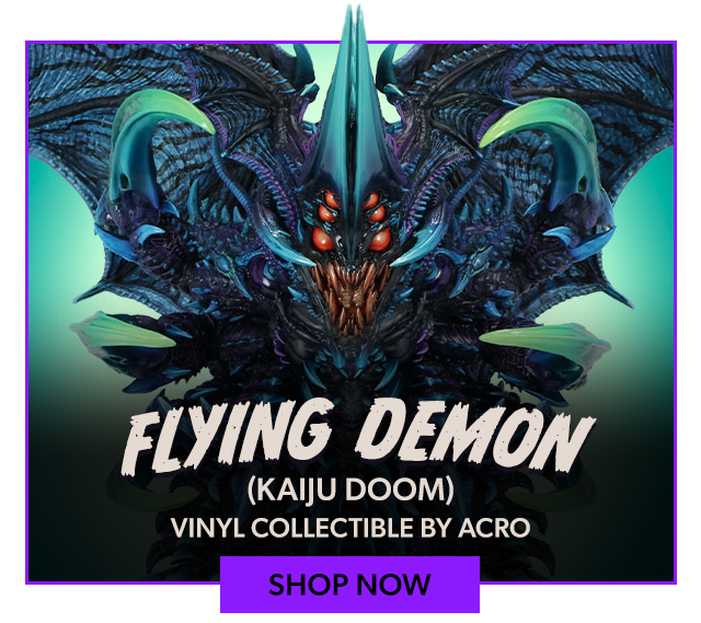Flying Demon (KAIJU DOOM) Vinyl Collectible by ACRO
