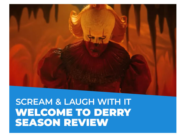 Welcome to Derry Season Review