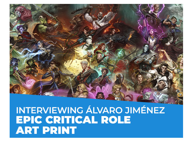 Interviewing Álvaro Jiménez: Epic Critical Role Art Print