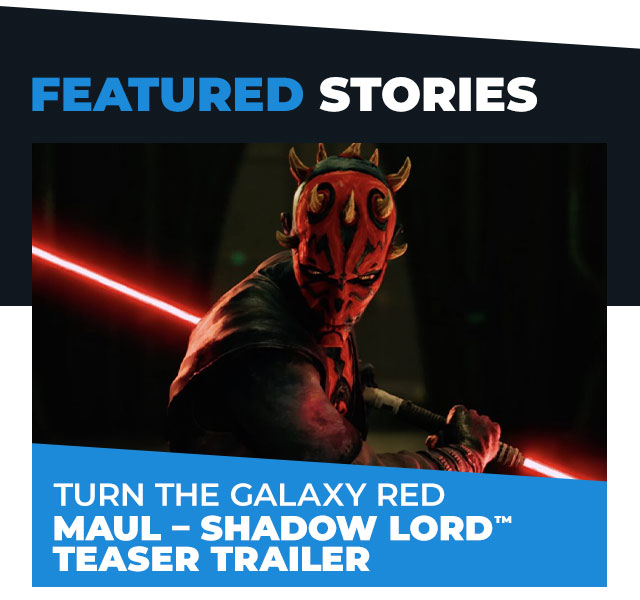 Turn the Galaxy Red: Maul – Shadow Lord™ Teaser Trailer