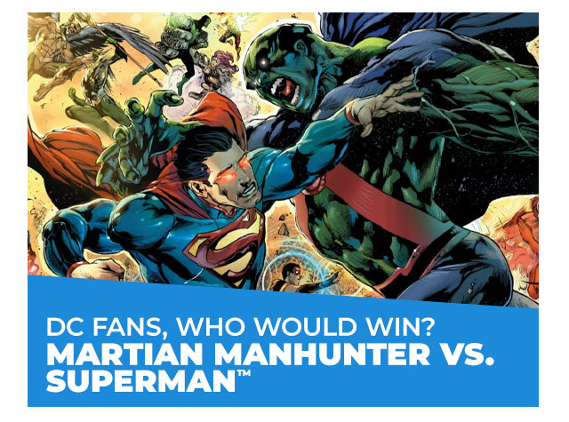 DC Fans, Who Would Win? Martian Manhunter vs. Superman