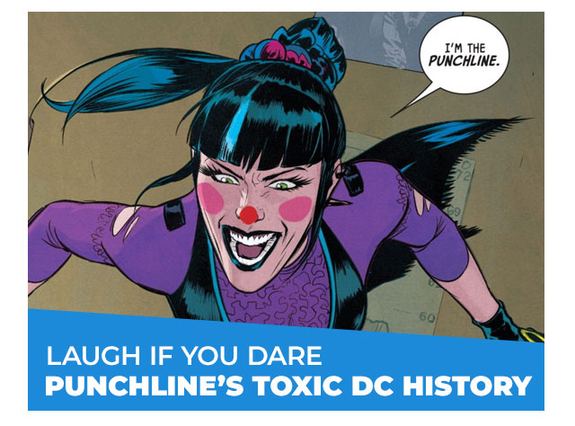 Laugh If You Dare: Punchline’s Toxic DC History