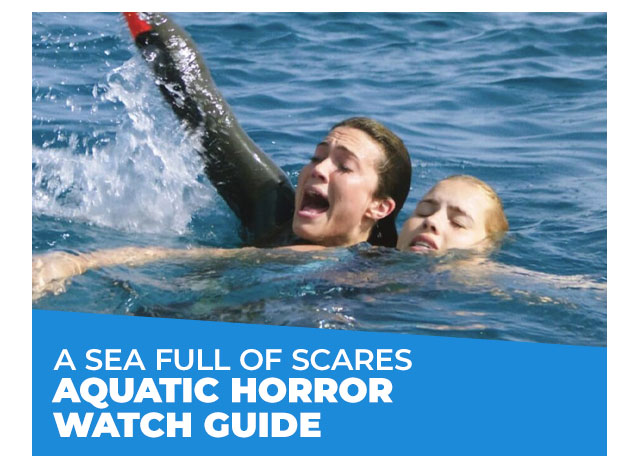 A Sea Full of Scares: Aquatic Horror Watch Guide