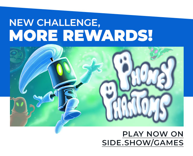 NEW Phoney Phantoms challenge means MORE Rewards