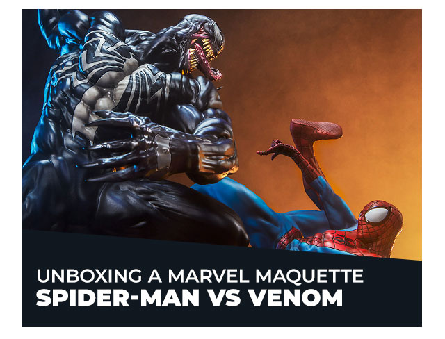 Unboxing a Marvel Maquette: Spider-Man vs Venom