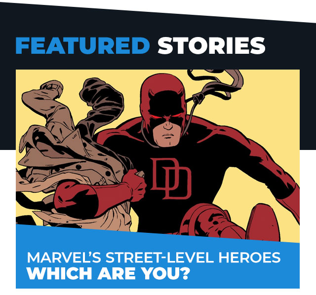 Marvel’s Street-Level Heroes: Which Are You?