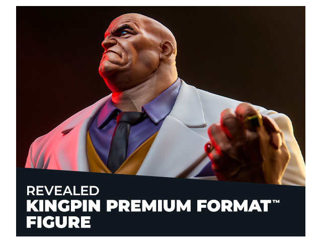 Revealed: Kingpin Premium Format™ Figure
