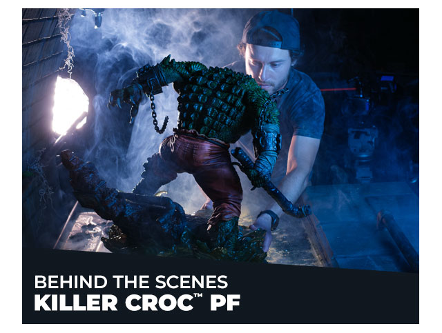 Behind the Scenes: Killer Croc™ PF