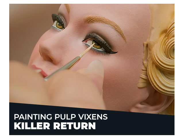 Painting Pulp Vixens: Killer Return