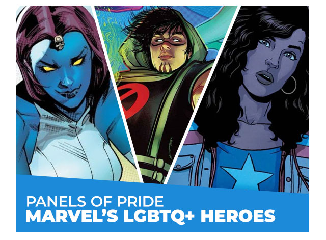 Panels of Pride: Marvel’s LGBTQ+ Heroes