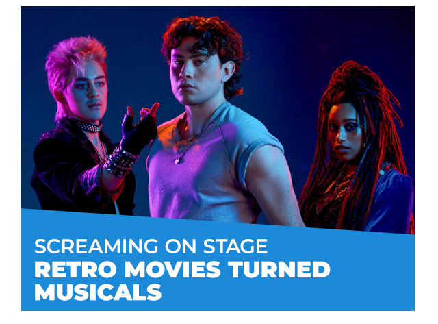 Screaming on Stage: Retro Movies Turned Musicals
