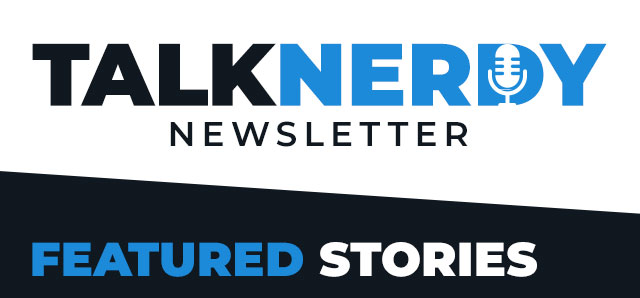 Talk Nerdy Newsletter