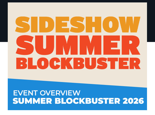 Event Overview: Summer Blockbuster 2026