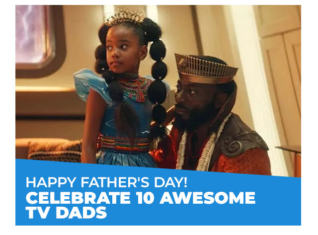 Happy Father's Day! Celebrate 10 Awesome TV Dads