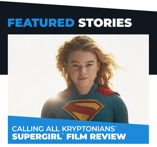 Calling All Kryptonians: Supergirl™ Film Review