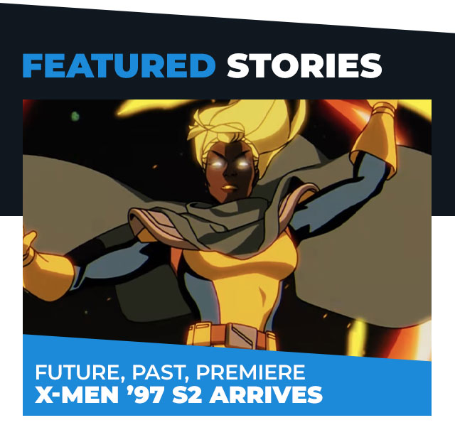 Future, Past, Premiere: X-Men ’97 S2 Arrives