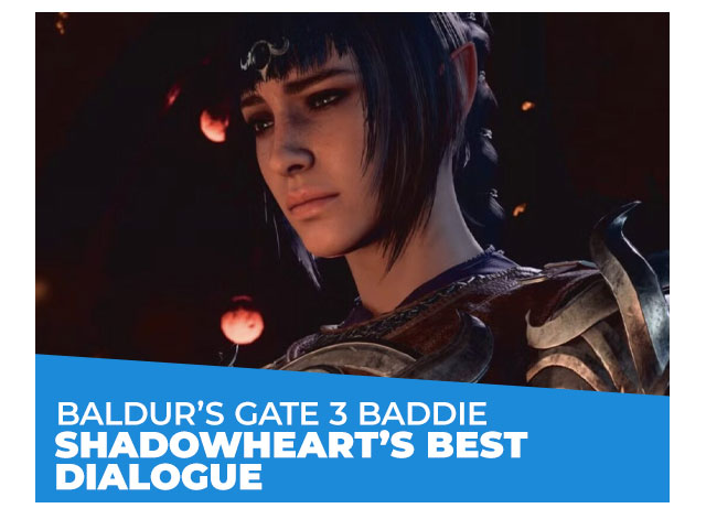 Baldur’s Gate 3 Baddie: Shadowheart’s Best Dialogue