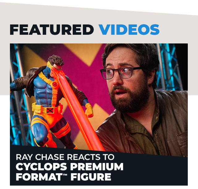 Ray Chase Reacts to Cyclops Premium Format™ Figure