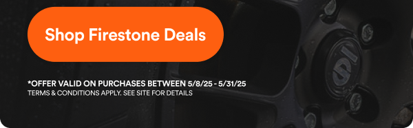 Bridgestone Firestone: Up to 70% off 4 select tires. * Offer Valid on Purchases Between 5/8/25-5/31/25 Terms & Conditions Apply. See Site For Details